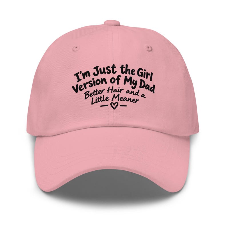 Funny Dad's Girl Baseball Cap, Chino Cotton Twill, Adjustable Strap