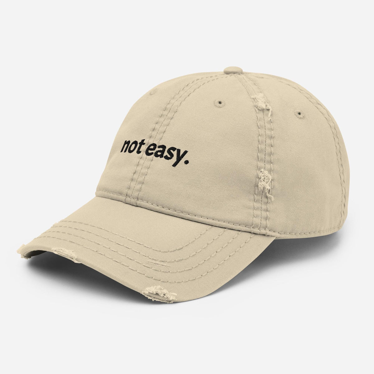 Not Easy Embroidered Quote Baseball Cap – product view 3